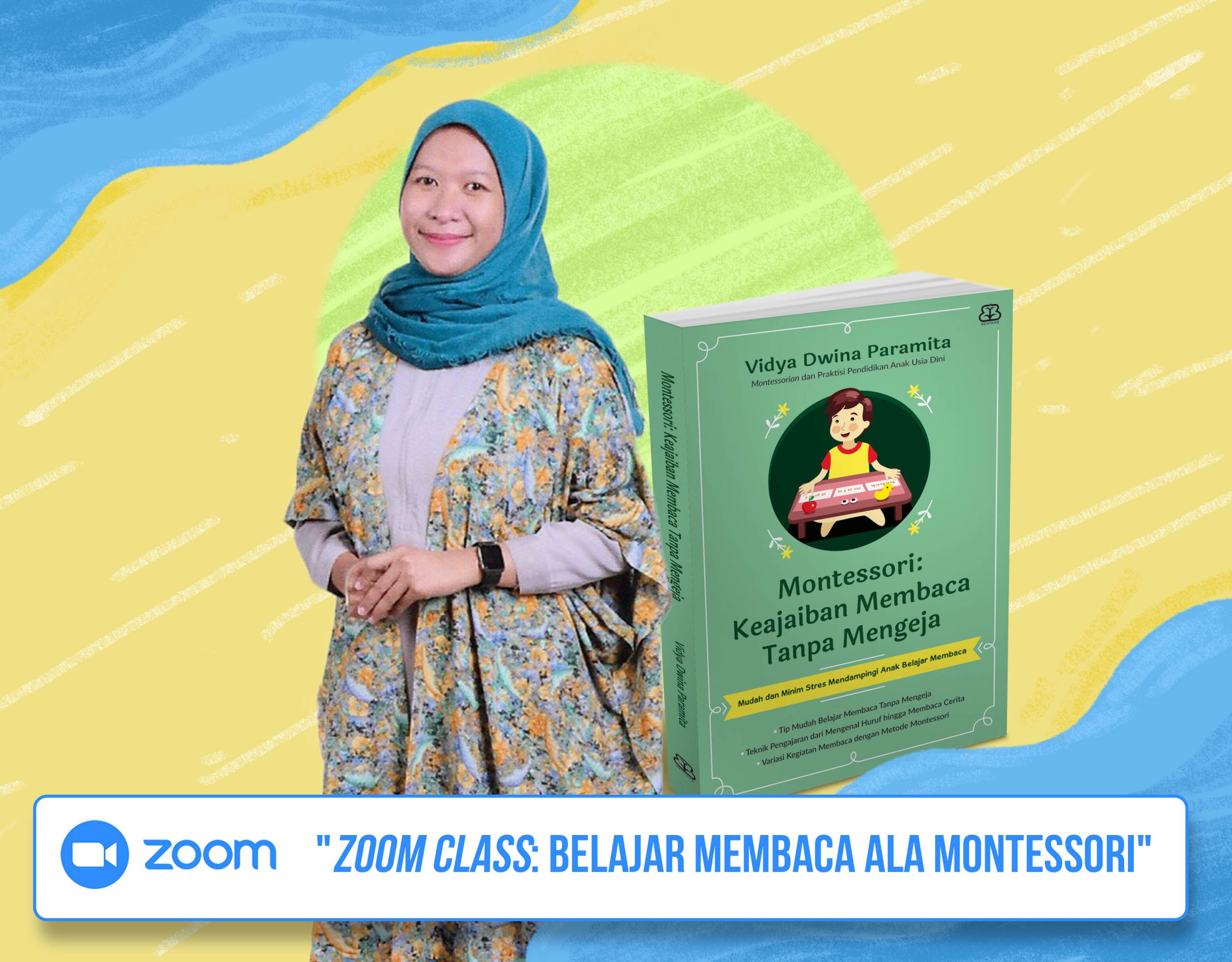 Kelas Zoom: Menggunakan Metode Montessori untuk Ajari Anak Membaca